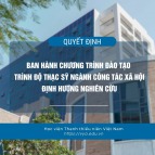 Ban hành Chương trình đào tạo trình độ thạc sĩ ngành Công tác xã hội định hướng nghiên cứu