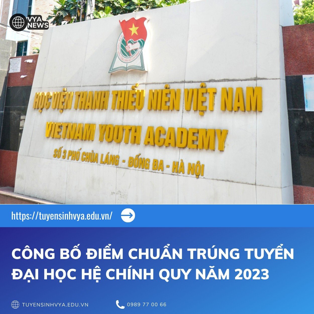 Học viện Thanh thiếu niên Việt Nam công bố điểm trúng tuyển các ngành đào tạo hệ đại học chính quy năm 2023
