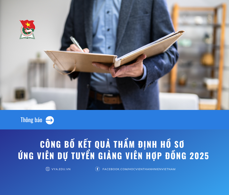 Thông báo kết quả thẩm định hồ sơ ứng viên dự tuyển giảng viên hợp đồng 2025