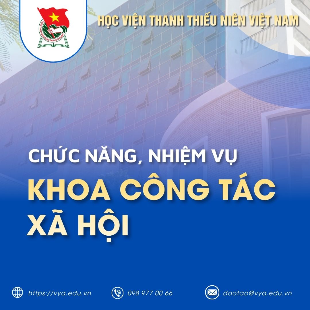 Chức năng, nhiệm vụ của Khoa Công tác xã hội
