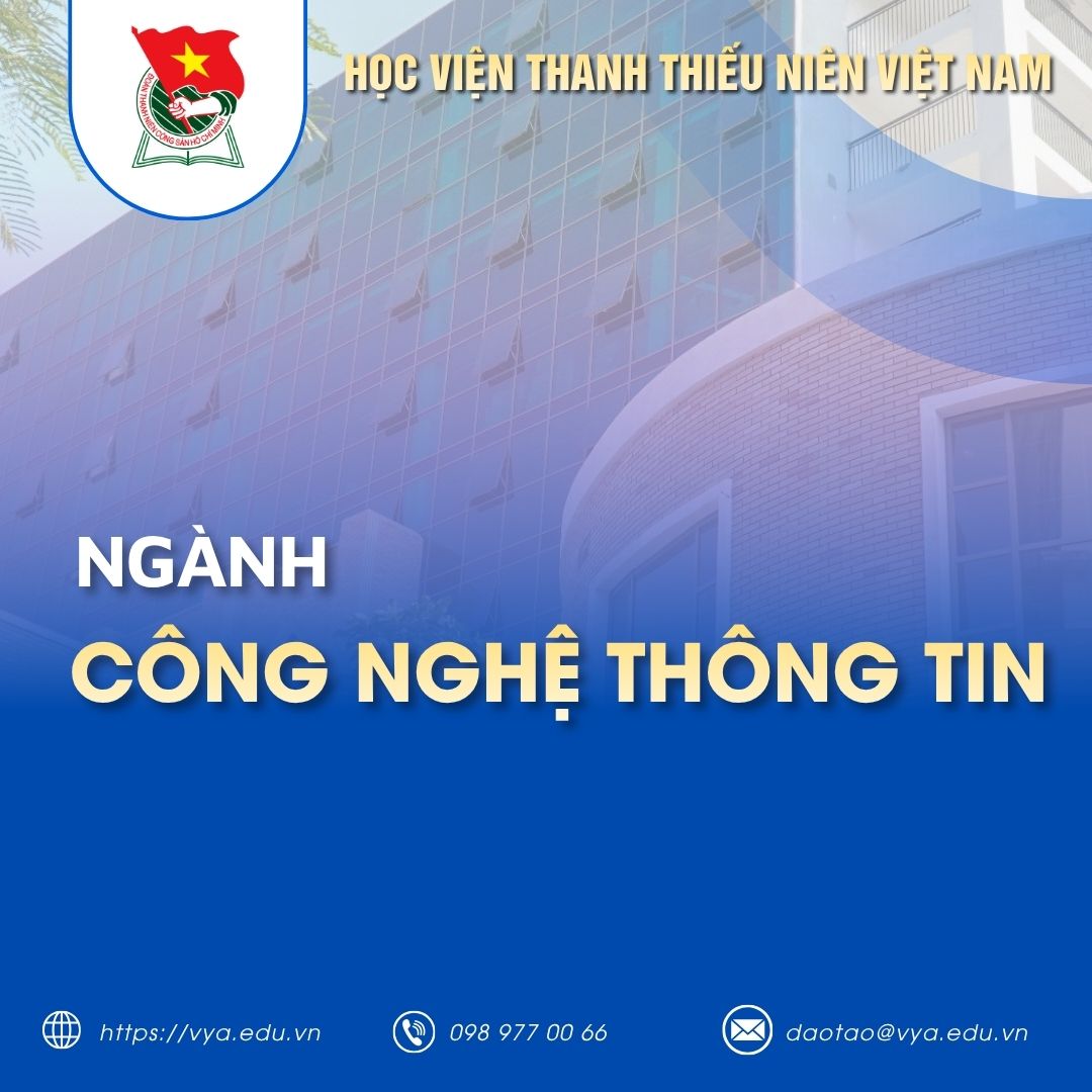 Giới thiệu ngành Công nghệ thông tin