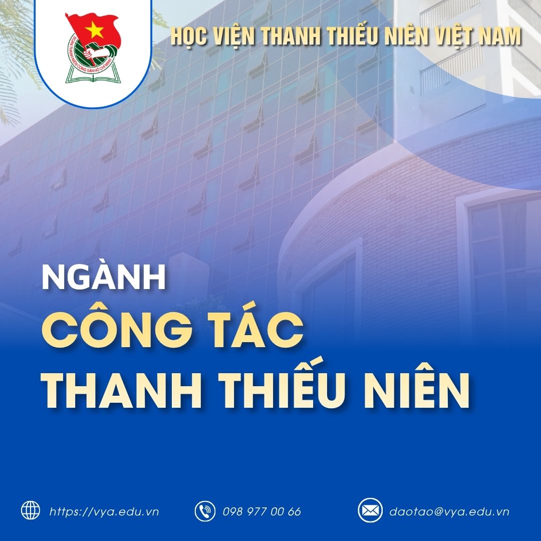 Giới thiệu ngành Công tác thanh thiếu niên
