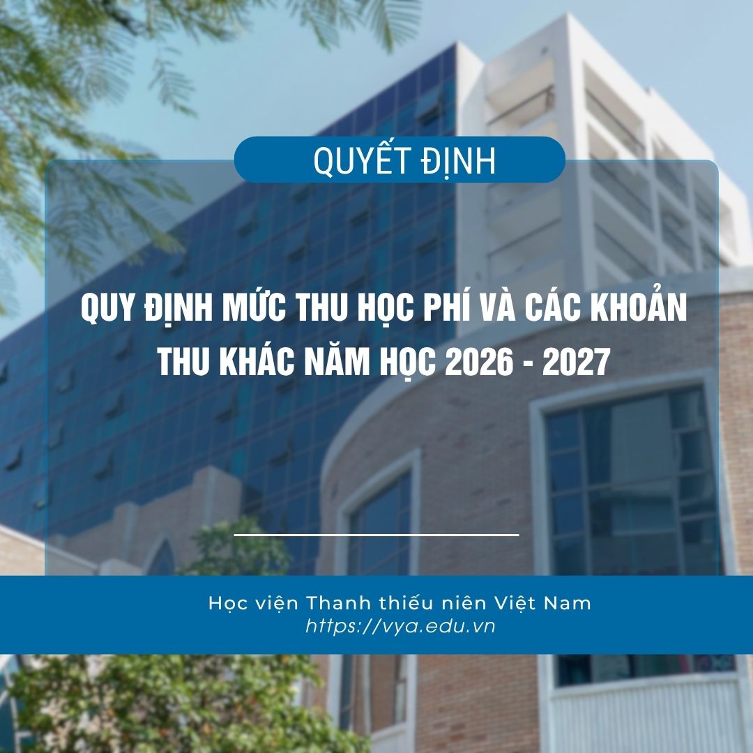 Quy định mức thu học phí và các khoản thu khác năm học 2026 - 2027