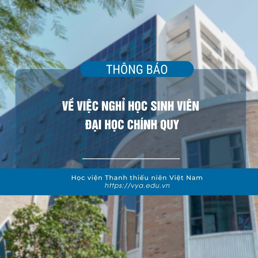 Thông báo về việc nghỉ học sinh viên đại học chính quy